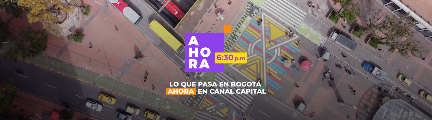 AHORA 6:30 pm Noticias de Bogotá en Canal Capital