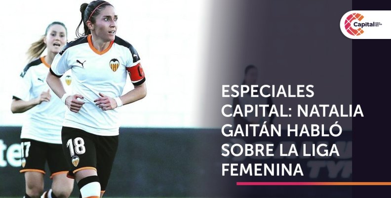 Natalia Gaitán habla sobre la Liga Femenina