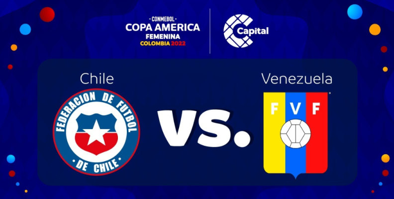 Chile Venezuela Copa América Femenina 2022