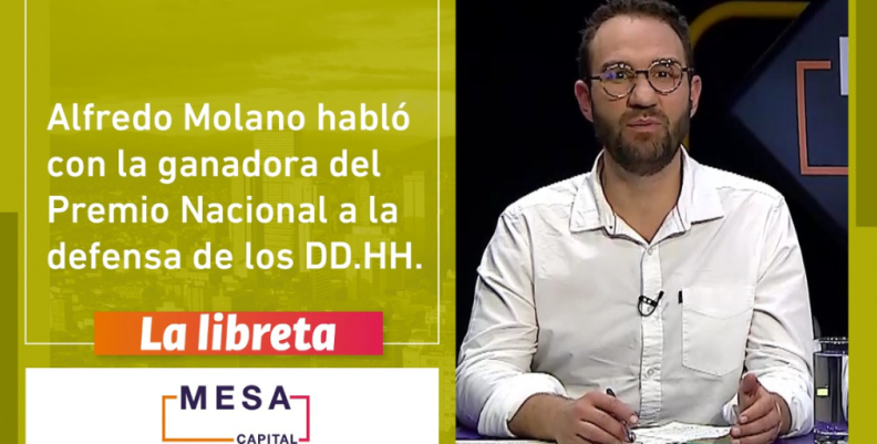 En La Libreta estuvo Ediliana Mendoza, ganadora del Premio Nacional de DD.HH