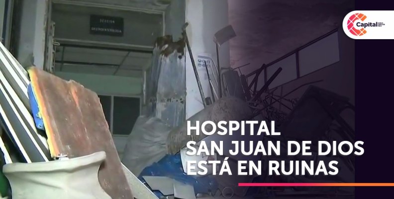 Hospital San Juan de Dios no podrá ser adecuado para emergencia por coronavirus