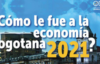 ¿Cómo le fue a la economía bogotana 2021?