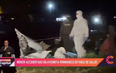 Menor accidentado en avioneta permanece estable de salud