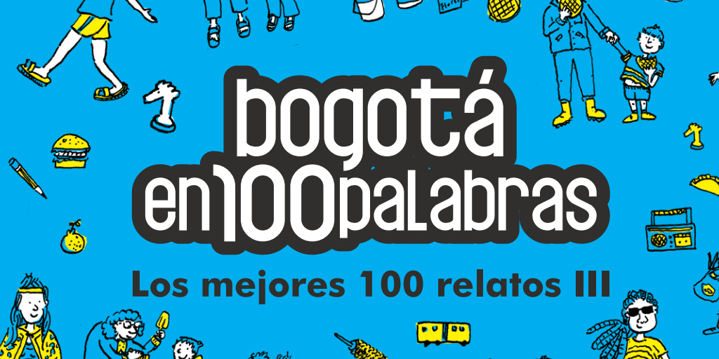 Bogota 100 Palabras