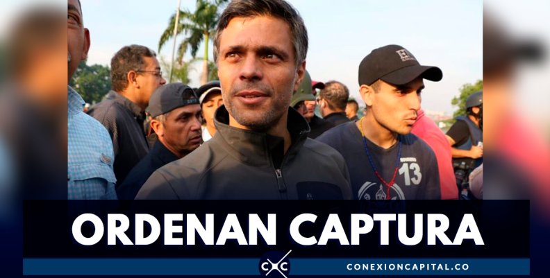 Tribunal venezolano ordenó la captura de Leopoldo López