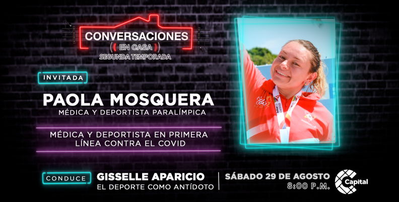 Paola Mosquera - Conversaciones en Casa