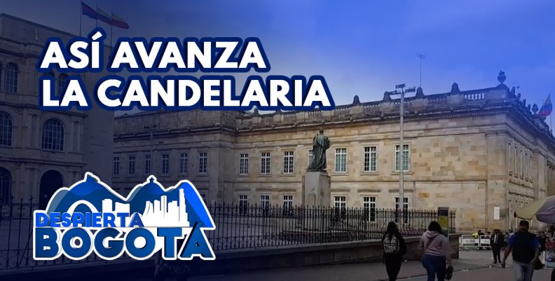 Avances y retos de la localidad La Candelaria