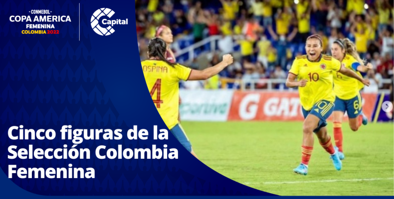 Cinco figuras de la Selección Colombia Femenina