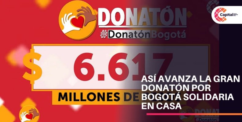 Así avanza la Donatón por Bogotá Solidaria en Casa