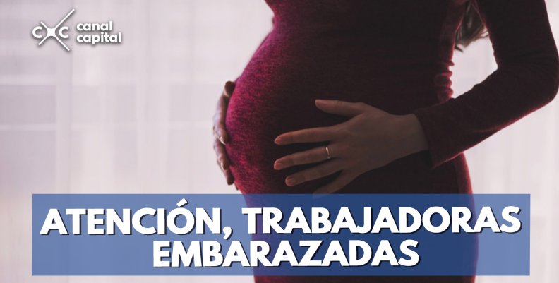 Mujeres embarazadas podrán ser despedidas de sus trabajos