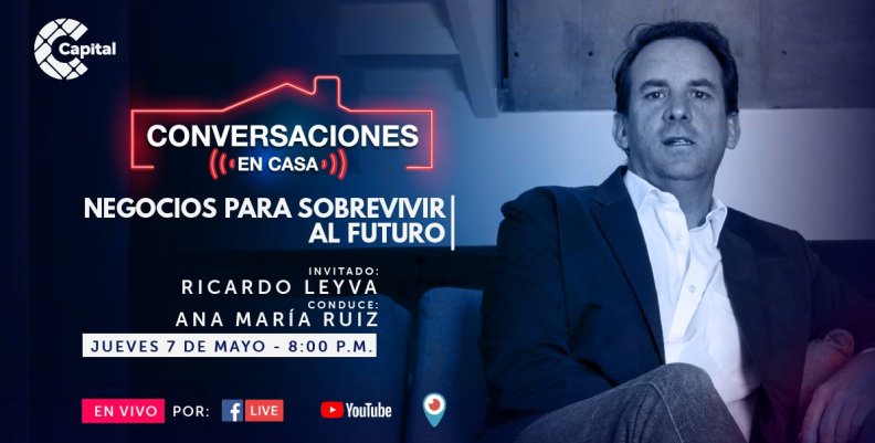 Conversaciones en Casa con Ricardo Leyva Conversaciones en Casa con Ricardo Leyva