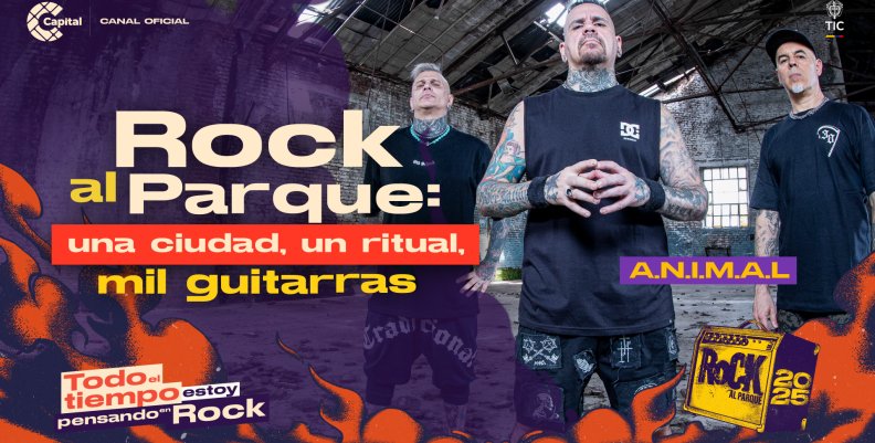 A.N.I.M.A.L. regresa a Rock al Parque 2025 A.N.I.M.A.L. regresa a Rock al Parque 2025