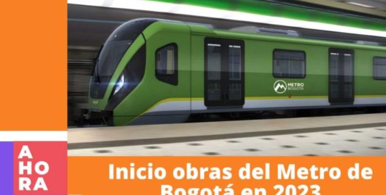 En 2023 arrancará la construcción de la Primera Línea del Metro de Bogotá