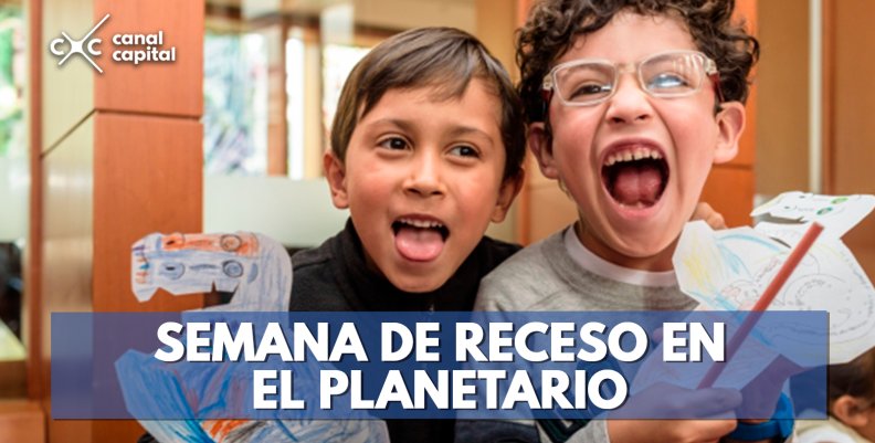 Vacaciones astronómicas en el Planetario de Bogotá