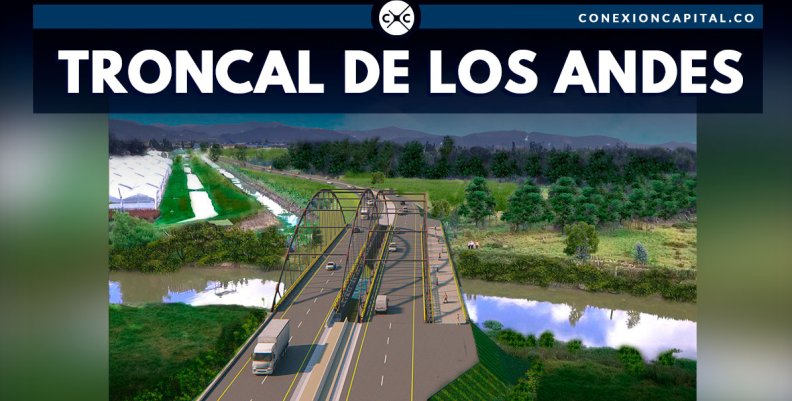 El 6 de marzo inicia la construcción de la Troncal de Los Andes