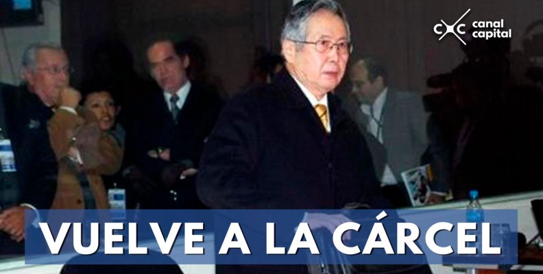 Corte Suprema peruana anuló indulto humanitario de expresidente Fujimori