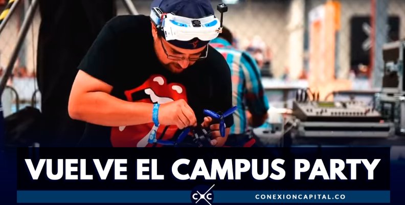 VUELVE-EL-CAMPUS-PARTY