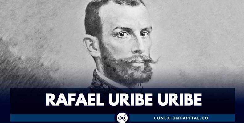 Rafael Uribe Uribe