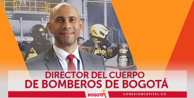 Diego Moreno, director de Bomberos Bogotá