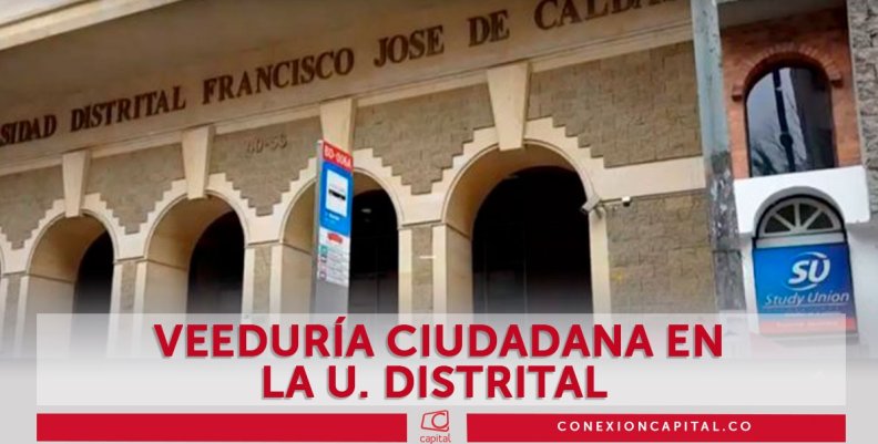 Veeduría Ciudadana para U. Distrital Veeduría Ciudadana para U. Distrital