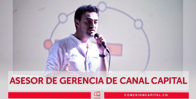 Daniel Téllez- asesor de gerencia de Canal Capital