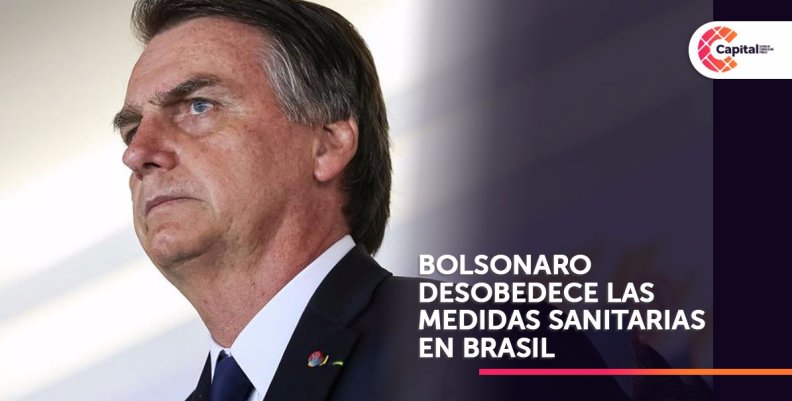 Bolsonaro incumple cuarentena preventiva en Brasilia