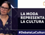 Debate la cultura, 27 de mayo