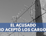 El-acusado-no-aceptó-los-cargos