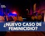 ¿NUEVO-CASO-DE-FEMINICIDIO-