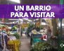 Mercado, fritanga, muebles y escudos: los tesoros del barrio 12 de octubre