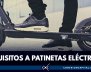 requisitos-patinetas-electricas