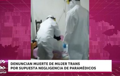 Fallece mujer trans por supuesta negligencia