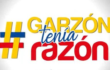 Campaña #GarzónTeníaRazón