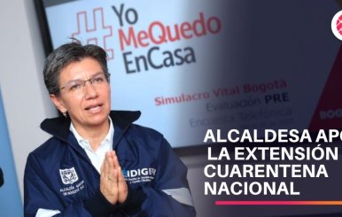 Alcaldesa de Bogotá apoya decisión de extender el aislamiento preventivo