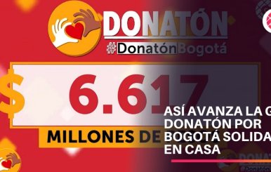 Así avanza la Donatón por Bogotá Solidaria en Casa