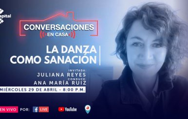 Conversaciones en Casa con Juliana Reyes