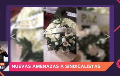 Amenazas contra líderes sindicales