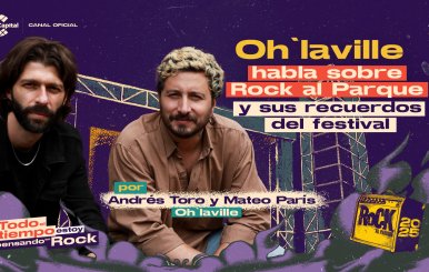 Rock al Parque 2025: Oh’laville, banda bogotana 