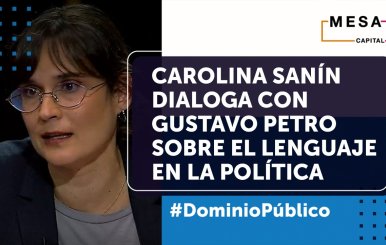 Carolina Sanín dialogó con Gustavo Petro